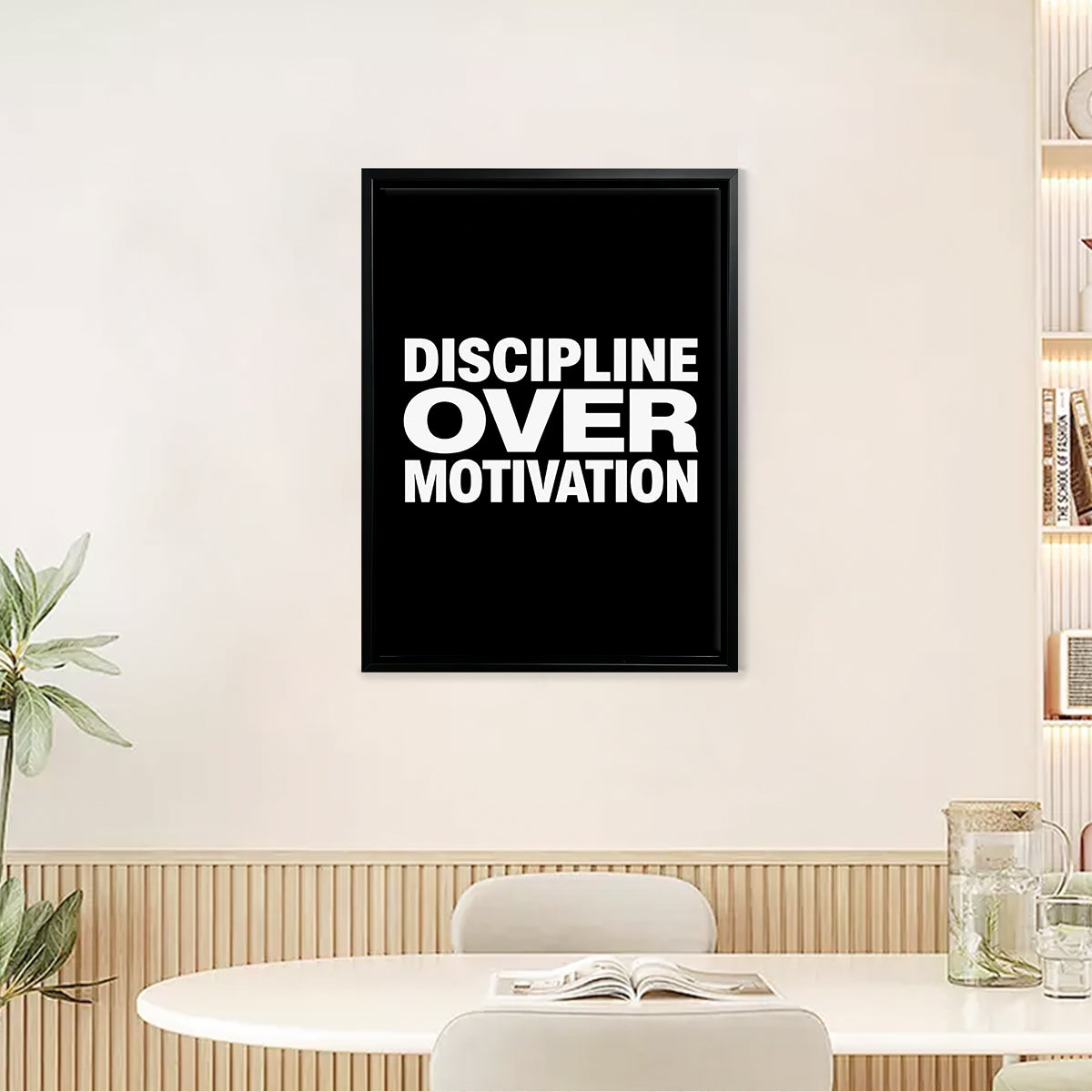 Framed Wall Art Print with 'Discipline Over Motivation' Text, Modern Black and White Design, Perfect Home Decor