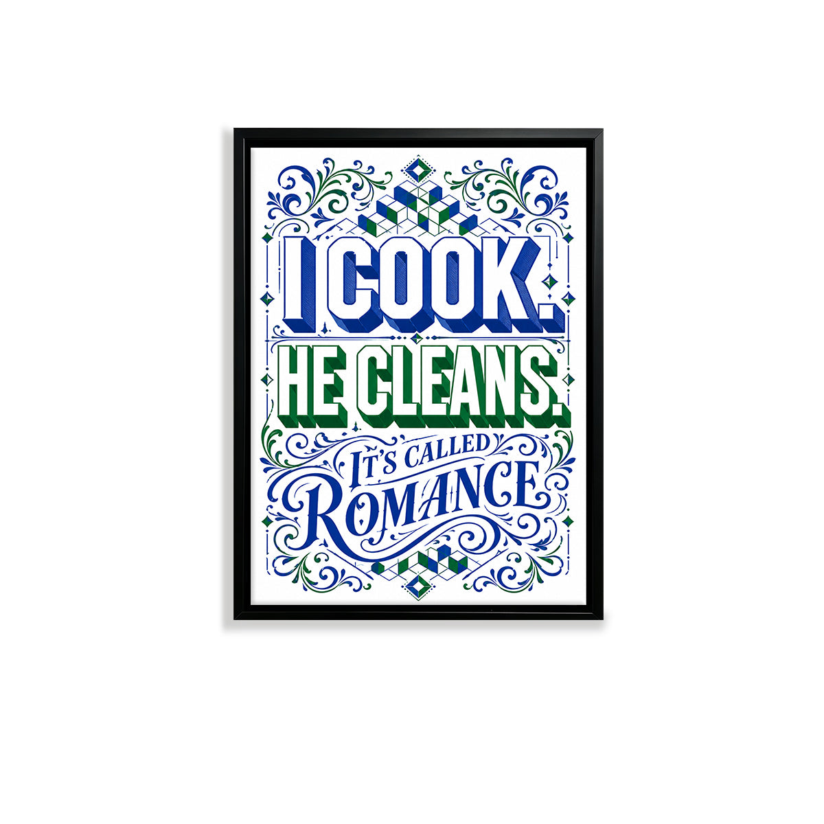 Framed Kitchen Art Print - 'I Cook, He Cleans' Typography Design - Modern Home Decor