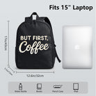 Black Backpack with But First Coffee Design, Durable High-Density Weave for Campus & Commute