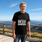 Men's Premium Cotton Sarcastic Grandfather Quote Graphic T-Shirt Casual Daily Wear